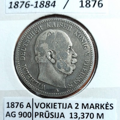 VOKIETIJA PRŪSIJA 2 MARKĖS "A" 1876 m. SIDABRAS